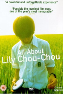 Tudo Sobre Lily Chou-Chou - Poster / Capa / Cartaz - Oficial 9