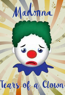 Madonna - Tears of a Clown (Madonna - Tears of a Clown)