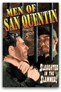 Os Homens de San Quentin - Poster / Capa / Cartaz - Oficial 1