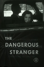 The Dangerous Stranger (The Dangerous Stranger)
