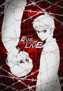 Evil or Live (Lixiang Jinqu)