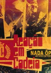 Reação em Cadeia - Nada Ópera: Ao Vivo (Reação em Cadeia - Nada Ópera: Ao Vivo)