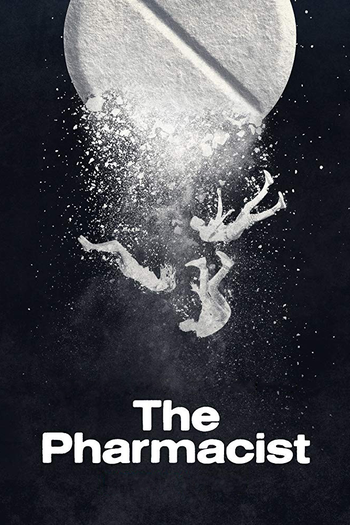 Poster de Franquia The Pharmacist (2020)
