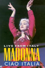 Madonna: Ciao, Italia! - Live From Italy (Ciao, Italia! - Live From Italy)