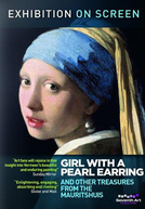 Exhibition on Screen: Girl with a Pearl Earring And Other Treasures from the Mauritshuis