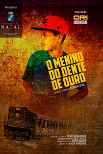 O Menino do Dente de Ouro - Poster / Capa / Cartaz - Oficial 1