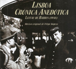 Lisboa, Crónica Anedótica
