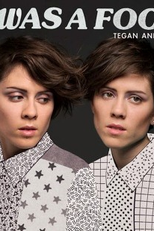 Tegan and Sara - I Was a Fool (Tegan and Sara - I Was a Fool)