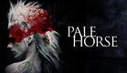 Pale Horse | Official Trailer | Summer Hill Entertainment