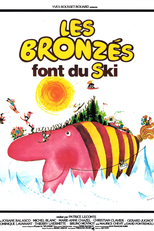 Les Bronzés Font Du Ski (Les Bronzés Font Du Ski)
