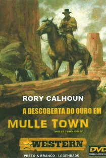 A Descoberta do Ouro em Mulle Town - Poster / Capa / Cartaz - Oficial 1