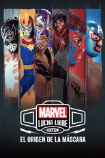 Marvel Lucha Libre Edition, El origen de la máscara (Marvel Lucha Libre Edition, El origen de la máscara)