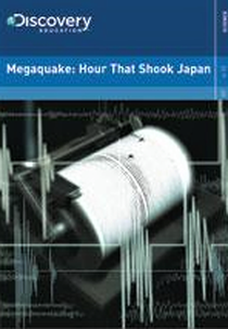 Japão: Catástrofe Imprevista (Megaquake: Hour That Shook Japan)