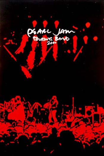  de Filme Pearl Jam - Touring Band 2000 (None)
