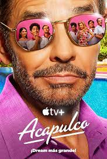 Acapulco (2ª Temporada) - Poster / Capa / Cartaz - Oficial 1