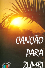 Canção Para Zumbi (Canção Para Zumbi)