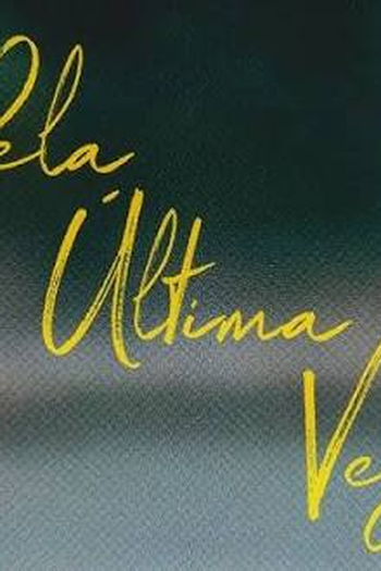  de Filme Pela Última Vez (2025)