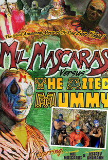 Mil Mascaras vs. the Aztec Mummy - Poster / Capa / Cartaz - Oficial 1