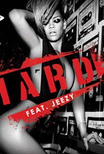 Rihanna Feat. Young Jeezy: Hard - Poster / Capa / Cartaz - Oficial 1