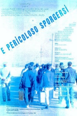 Sundays On Leave (È pericoloso sporgersi)