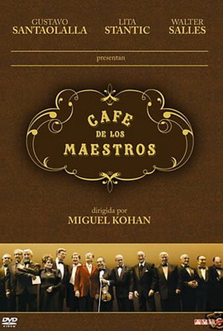 Poster 1 de Filme Café dos Maestros (2008)