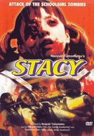 Stacy: Attack of the Schoolgirl Zombies (Stacy)