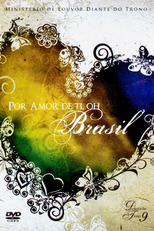 Por Amor de Ti, Oh Brasil - Diante do Trono 9 (Por Amor de Ti, Oh Brasil - Diante do Trono 9)