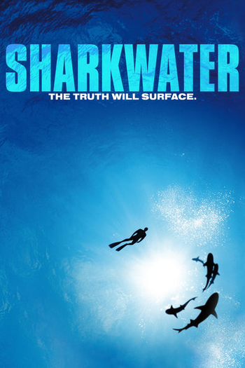  de Filme Sharkwater (2006)