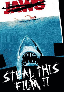 Roubem este filme de novo (Steal This Film 2)