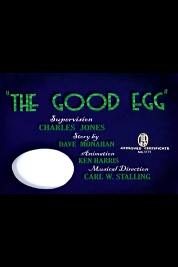 de Curta The Good Egg (1939)