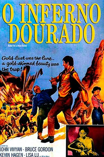  de Filme O Inferno Dourado (1962)