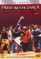 Entre Nesta Dança: Hip Hop no Pedaço (You Got Served)