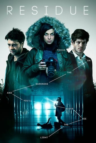 Poster 1 de Filme Residue (2015)