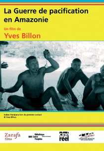 A guerra de pacificação da Amazônia (La guerre de pacification en Amazonie)