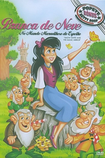 Branca de Neve no Mundo Maravilhoso do Espelho (Snow White and the Magic Mirror)