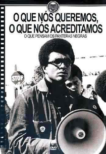 O que Nós Queremos, O que Nós Acreditamos (What We Want, What We Believe: The Black Panther Party Library))