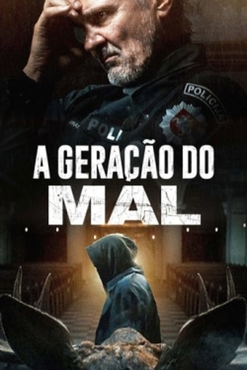  de Filme A Geração do Mal (2022)