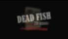 Teaser 2 - Dead Fish DVD 20 anos
