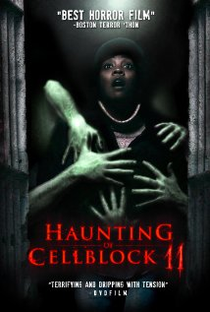 Haunting of Cellblock 11 - Poster / Capa / Cartaz - Oficial 1