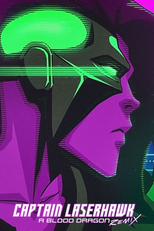 Captain Laserhawk: A Blood Dragon Remix (Captain Laserhawk: A Blood Dragon Remix)