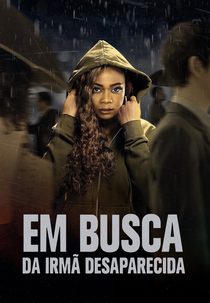Em Busca da Irmã Desaparecida (Vanished: Searching for My Sister)