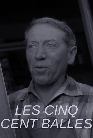 Poster 1 de Curta Cinq Cent Balles (1963)