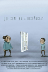 Que Som Tem a Distância? (Que Som Tem a Distância?)