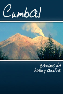 Cumbal, Caminhos de Gelo e Enxofre - Poster / Capa / Cartaz - Oficial 1