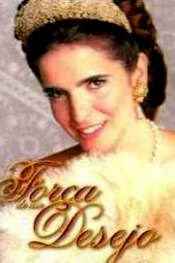  de TV Força de um Desejo (1999)