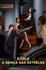 Étoile: A Dança das Estrelas (1ª Temporada) (Étoile (Season 1))