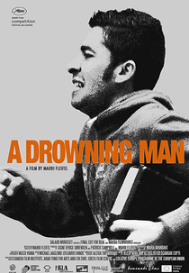 A Drowning Man (A Drowning Man)