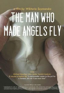 O Homem que Fez Anjos Voarem (The Man Who Made Angels Fly)