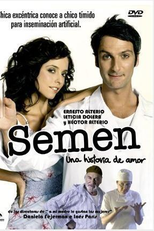Sêmen, uma história de amor (Semen, una historia de amor)