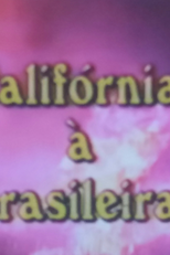 California à Brasileira (California à Brasileira)